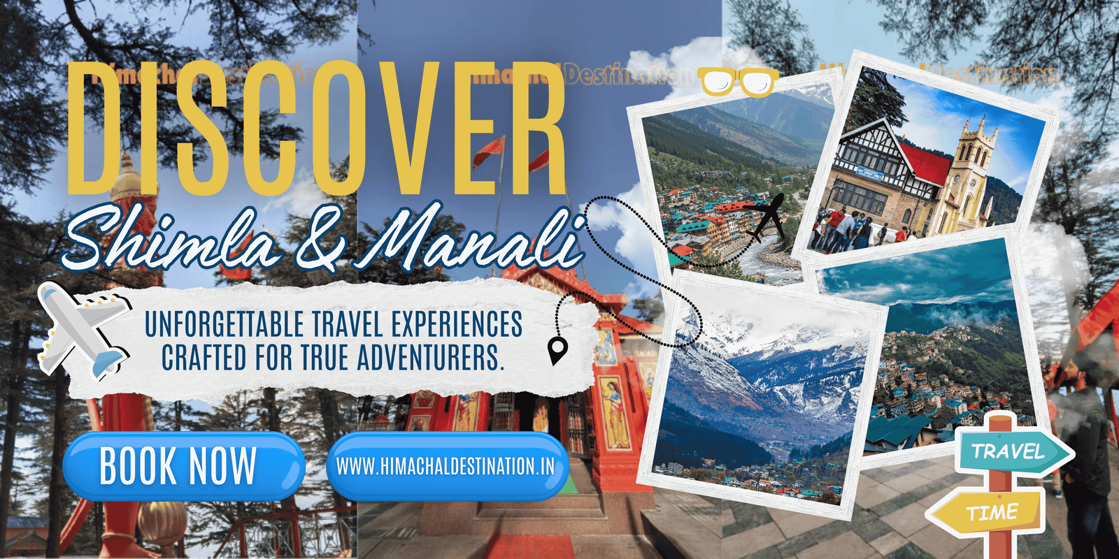Escape to Shimla & Manali